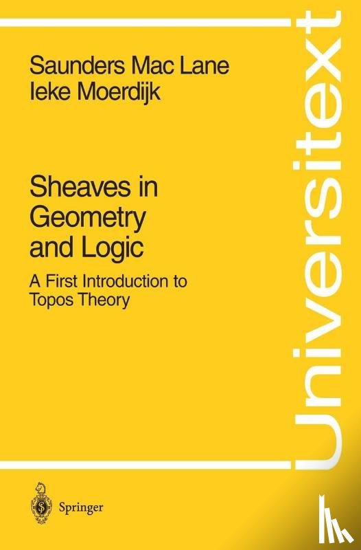 MacLane, Saunders, Moerdijk, Ieke - Sheaves in Geometry and Logic