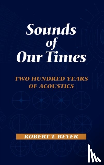 Beyer, Robert T. - Sounds of Our Times