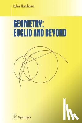 Robin Hartshorne - Geometry: Euclid and Beyond