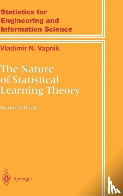 Vladimir Vapnik - The Nature of Statistical Learning Theory