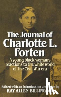 Forten, Charlotte L. - The Journal of Charlotte L. Forten