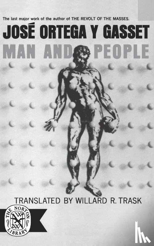 Ortega y Gasset, Jose - Man and People
