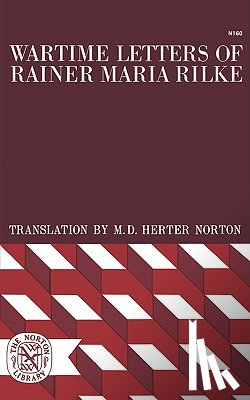 Rilke, Rainer Maria - Wartime Letters of Rainer Maria Rilke