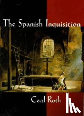 Roth, Cecil - The Spanish Inquisition