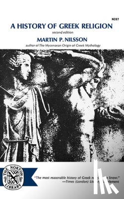 Nilsson, Martin P. - A History of Greek Religion