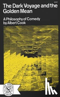 Cook, Albert (Brown University) - The Dark Voyage and the Golden Mean