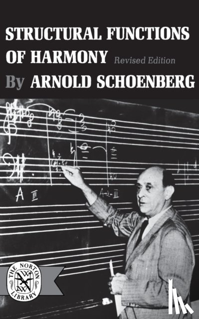 Schoenberg, Arnold - Structural Functions of Harmony