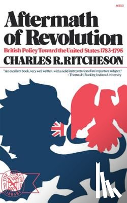 Ritcheson, Charles R. - Aftermath of Revolution