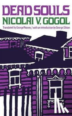 Gogol, Nikolai - Dead Souls