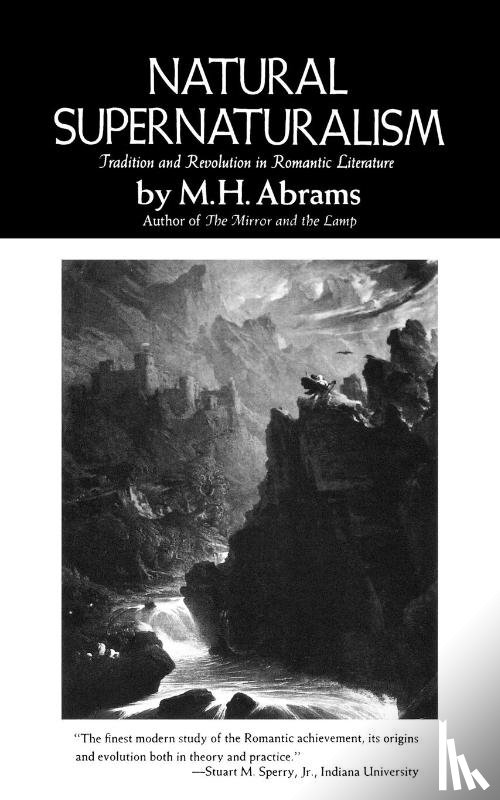 Abrams, M. H. - Natural Supernaturalism