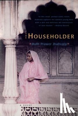 Jhabvala, Ruth Prawer - The Householder