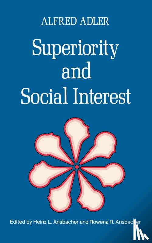 Adler, Alfred - Superiority and Social Interest