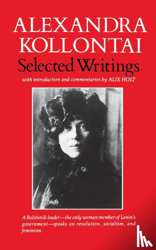 Kollontai, Alexandra - Selected Writings of Alexandra Kollontai