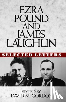 Pound, Ezra, Laughlin, James - Ezra Pound and James Laughlin