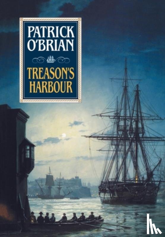 O'Brian, P. - Treason's Harbour (Cloth)