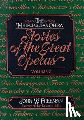Freeman, John W. - The Metropolitan Opera