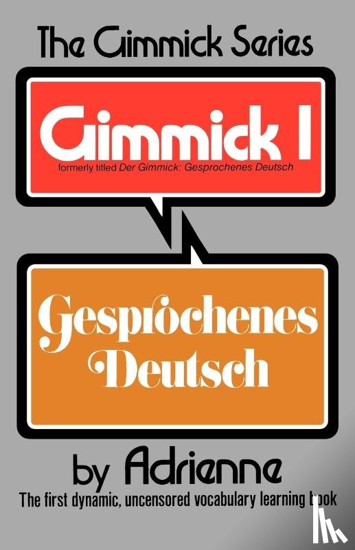 Adrienne - Gimmick I