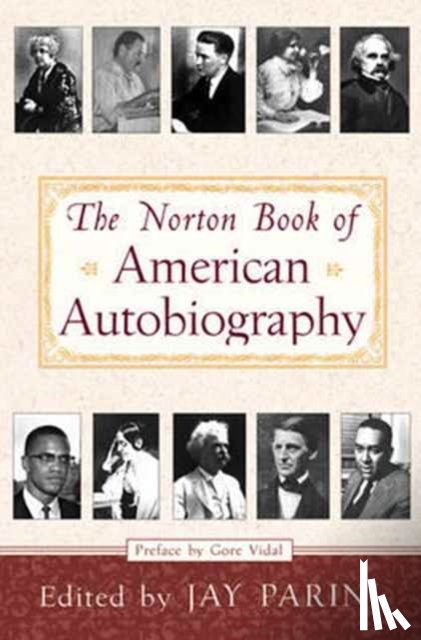  - The Norton Book of American Autobiography