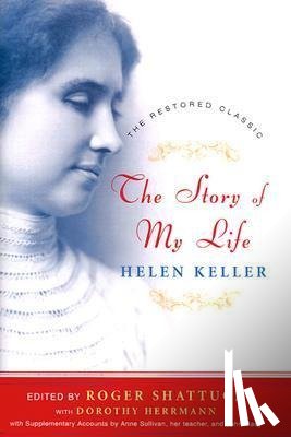 Keller, Helen - STORY OF MY LIFE