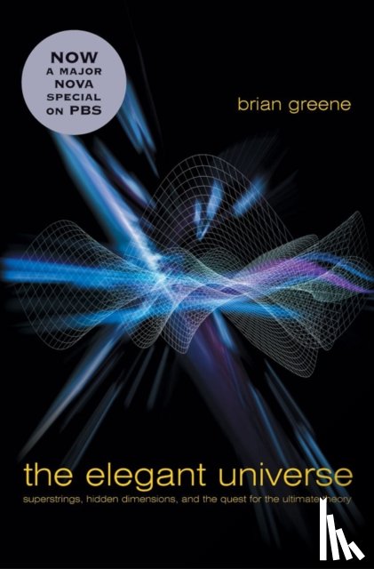 Greene, Brian - The Elegant Universe