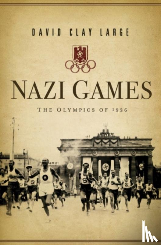 Large, David Clay (Montana State University) - Nazi Games