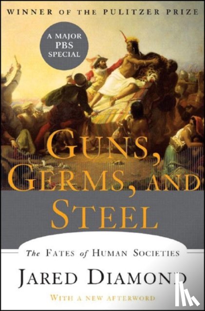 Jared Diamond - Guns Germs and Steel