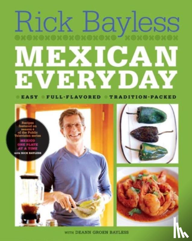 Bayless, Rick - Mexican Everyday
