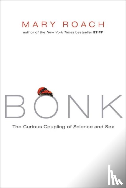 Roach, Mary - Bonk
