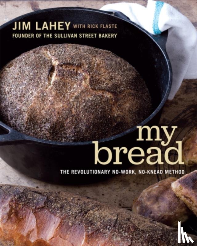 Lahey, Jim - My Bread