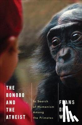 de Waal, Frans (Emory University) - The Bonobo and the Atheist