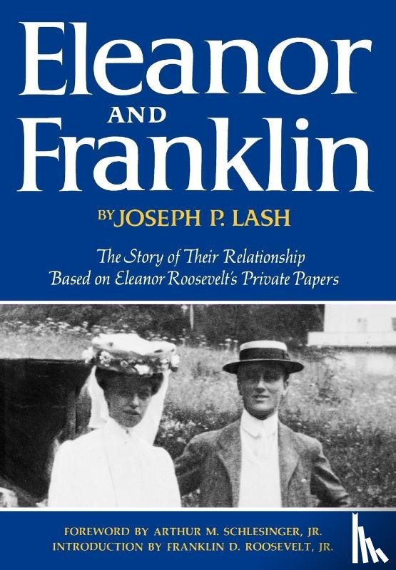 Lash, Joseph P. - Eleanor and Franklin