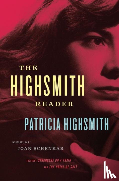Highsmith, Patricia - Selected Novels and Short Stories