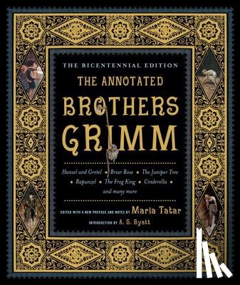 Grimm, Jacob, Grimm, Wilhelm - The Annotated Brothers Grimm