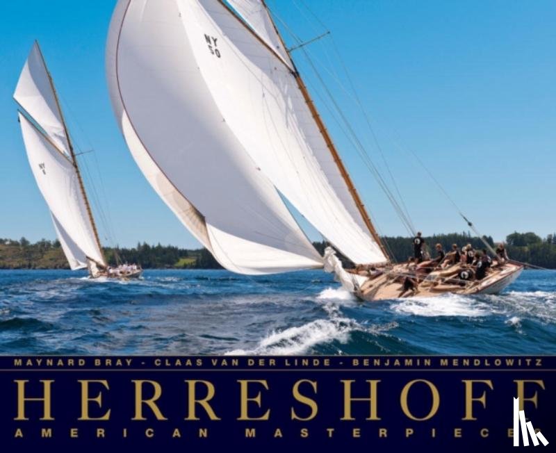 Bray, Maynard, Mendlowitz, Benjamin, van der Linde, Claas - Herreshoff