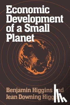 Higgins, Benjamin Howard - Economic Development of a Small Planet