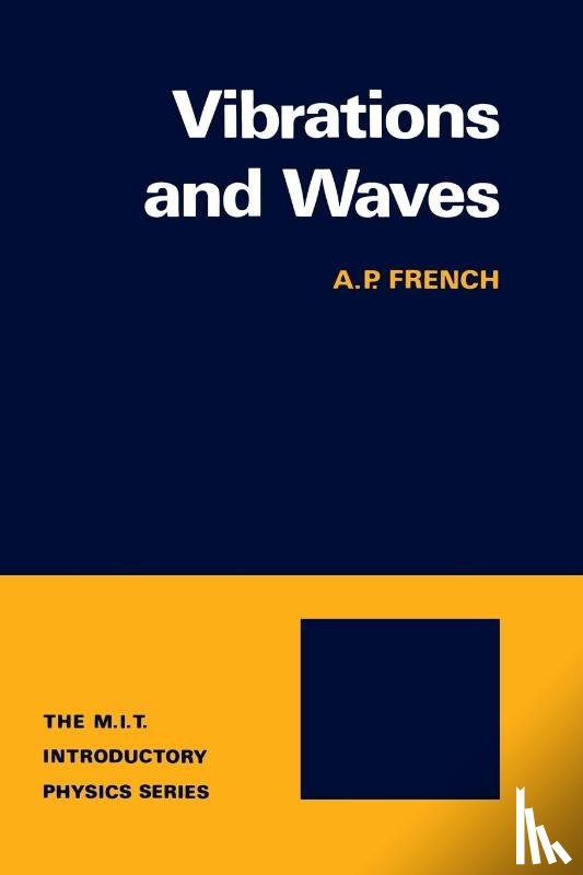 French, A. P. - Vibrations and Waves
