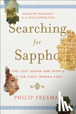 Freeman, Philip - Searching for Sappho