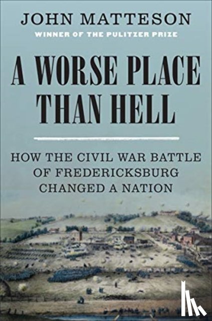 Matteson, John (John Jay College of Criminal Justice) - A Worse Place Than Hell