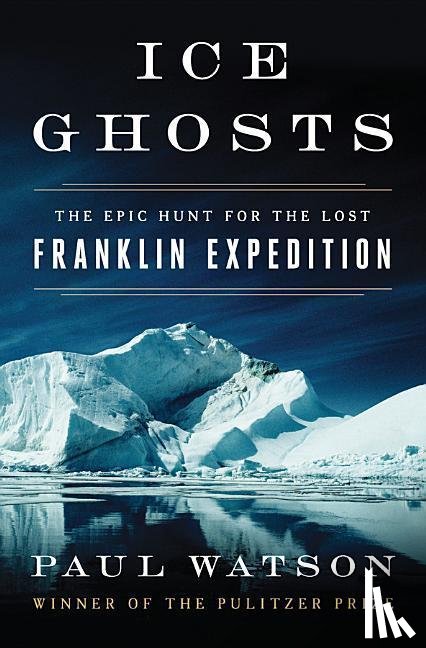 Watson, Paul - Ice Ghosts