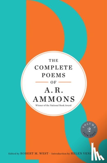 Ammons, A. R. - The Complete Poems of A. R. Ammons
