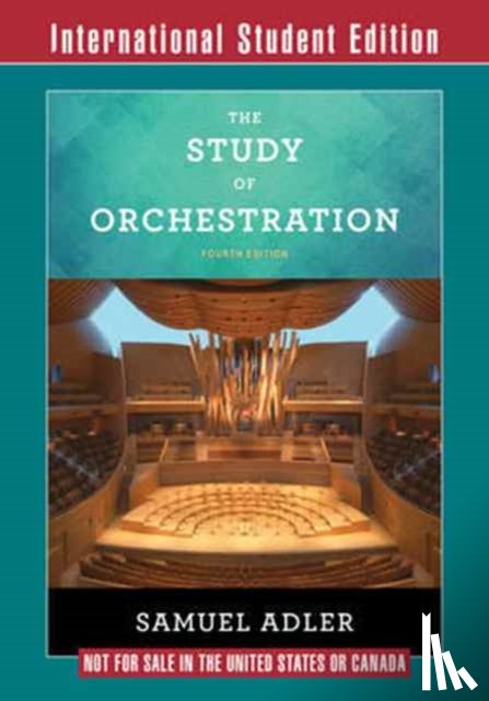 Adler, Samuel (Juilliard School of Music - The Study of Orchestration