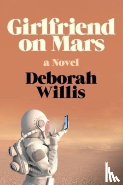 Willis, Deborah - GIRLFRIEND ON MARS
