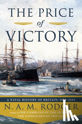 Rodger, N. A. M. - The Price of Victory
