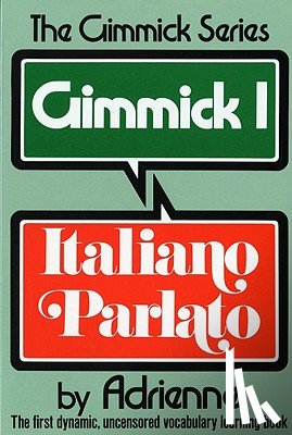 Adrienne - Gimmick I: Italiano Parlato