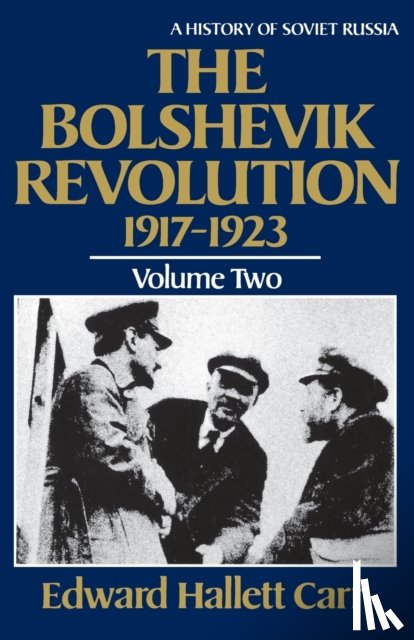 Carr, Edward Hallett - The Bolshevik Revolution, 1917-1923