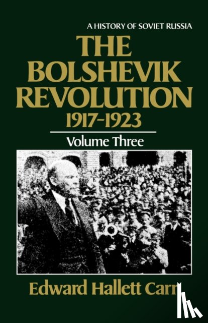 Carr, Edward Hallett - The Bolshevik Revolution, 1917-1923