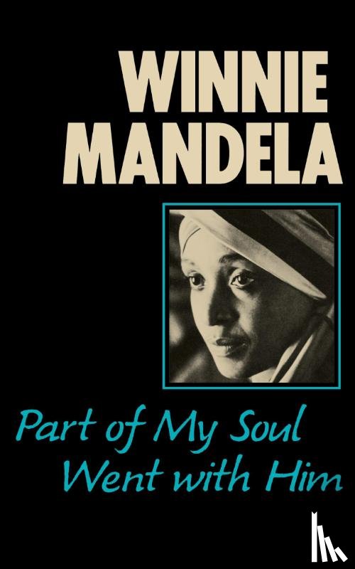 Mandela - Part of My Soul Went with Him