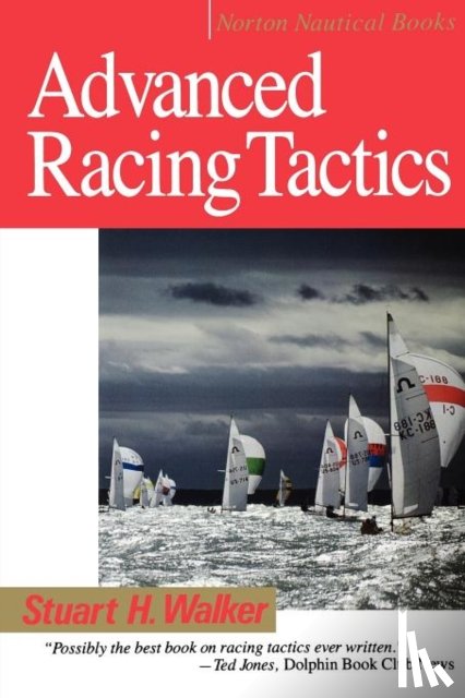 Walker, Stuart H. - Advanced Racing Tactics