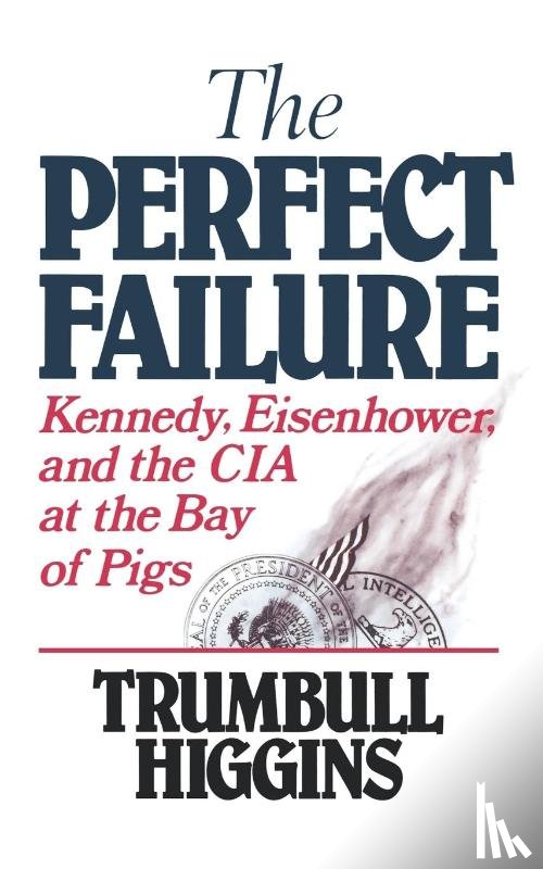 Higgins, Trumbull - The Perfect Failure