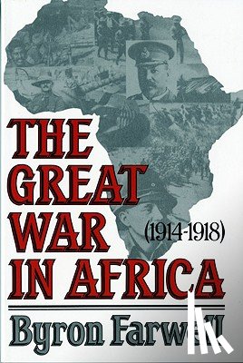 Farwell, B - Farwell: The *great War* In Africa (paper)